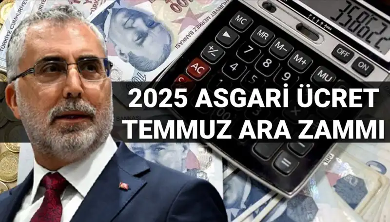 Temmuz'da Asgari Ücrete Ara Zam Yapılacak mı? Bakan Işıkhan Açıklama Yaptı