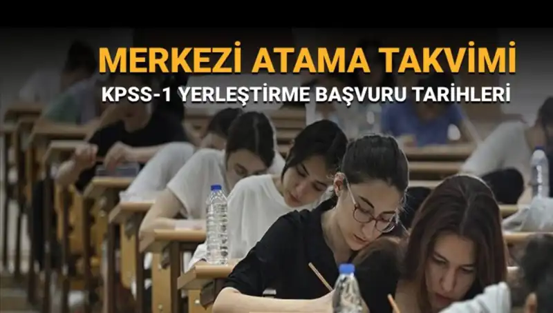 2025 KPSS-1 Yerleştirme Tercihleri Ne Zaman Başlayacak? Merak Edilen Tarihler