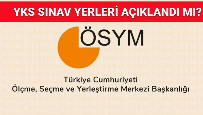 2025 YKS Giriş Belgesi Ne Zaman Açıklanacak? Tarihler Açıklandı!